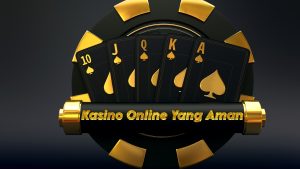 Kasino Online Yang Aman